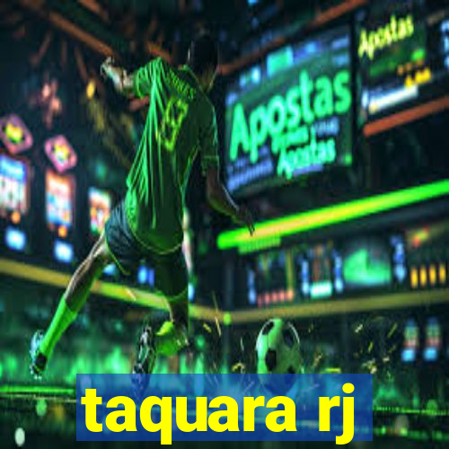 taquara rj